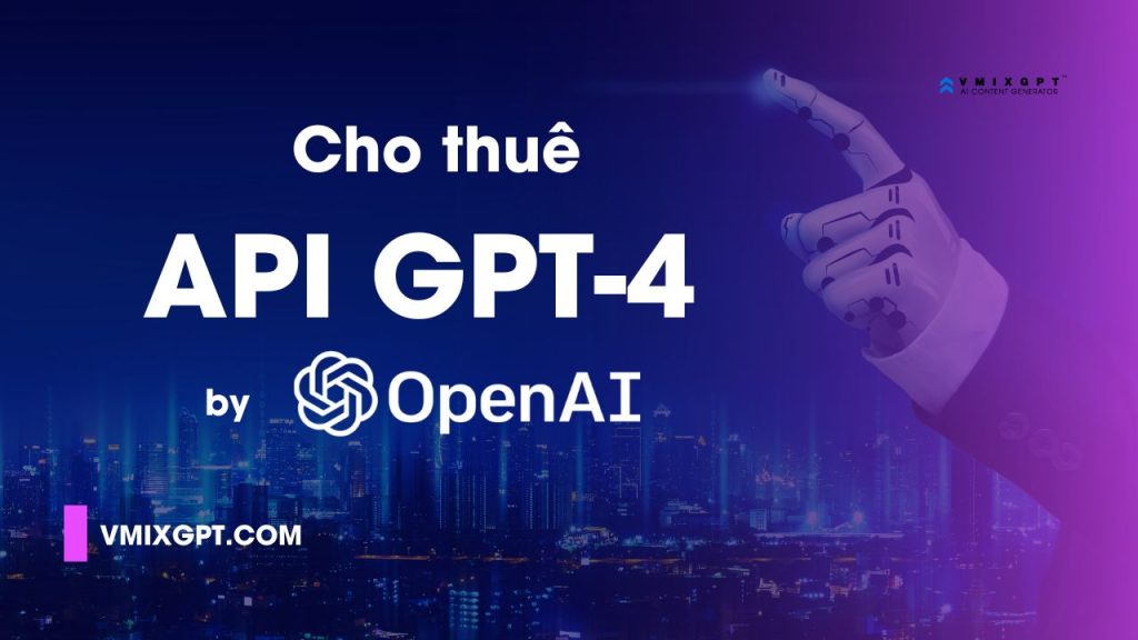 Dịch vụ cung cấp API ChatGPT tốt nhất 2024